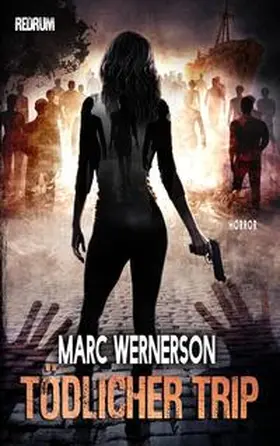 WernerSon |  Tödlicher Trip | Buch |  Sack Fachmedien