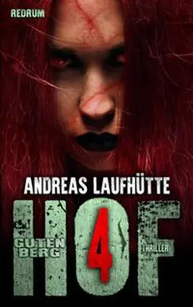 Laufhütte |  Hof Gutenberg 4 | Buch |  Sack Fachmedien