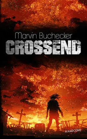 Buchecker |  Crossend | Buch |  Sack Fachmedien