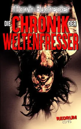 Buchecker |  Die Chronik der Weltenfresser | Buch |  Sack Fachmedien