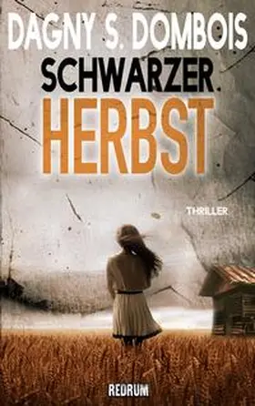 Dombois |  Schwarzer Herbst | Buch |  Sack Fachmedien
