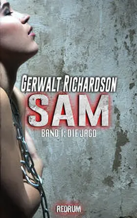 Richardson |  Sam 1: Die Jagd | Buch |  Sack Fachmedien