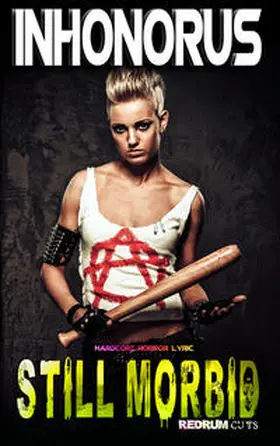 Inhonorus |  Still Morbid | Buch |  Sack Fachmedien