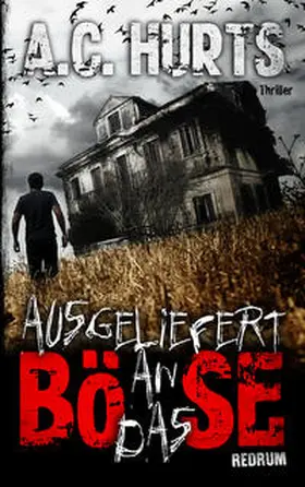 Hurts |  Ausgeliefert an das Böse | Buch |  Sack Fachmedien