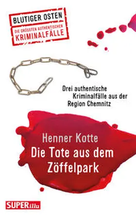 Kotte |  Die Tote aus dem Zöffelpark | Buch |  Sack Fachmedien