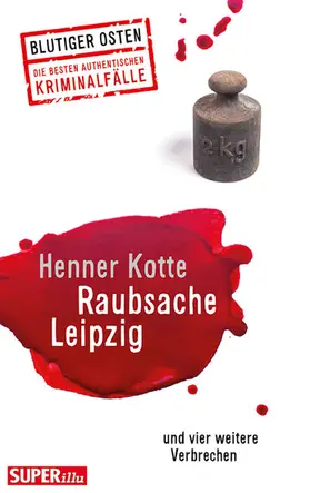 Kotte |  Raubsache Leipzig | eBook | Sack Fachmedien