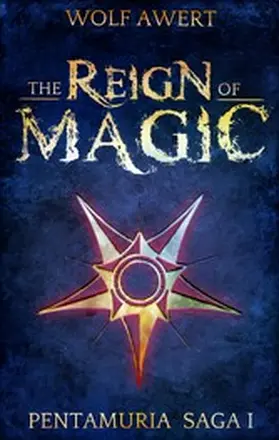 Awert |  The Reign of Magic | eBook | Sack Fachmedien