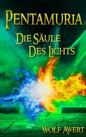 Awert |  Die Säule des Lichts | eBook | Sack Fachmedien