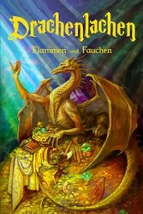 Finnegan / Schinko / Steigenberger |  Drachenlachen | eBook | Sack Fachmedien