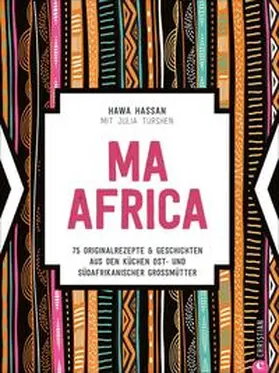 Hassan / Turshen |  Ma Africa. Das Kochbuch | Buch |  Sack Fachmedien