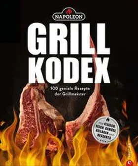 Der Napoleon Grill-Kodex | Buch | 978-3-95961-549-5 | sack.de