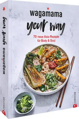 Caesar |  Wagamama Your Way! | Buch |  Sack Fachmedien