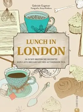 Gugetzer |  Lunch in London | eBook | Sack Fachmedien