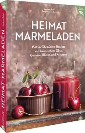 Buhl |  Heimat-Marmeladen | Buch |  Sack Fachmedien