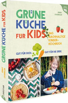 Chandler |  Grüne Küche für Kids | Buch |  Sack Fachmedien