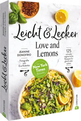 Donofrio |  Leicht & Lecker mit Love & Lemons | Buch |  Sack Fachmedien