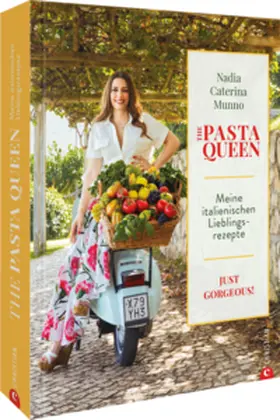 Munno |  The Pasta Queen: Meine italienischen Lieblingsrezepte | Buch |  Sack Fachmedien