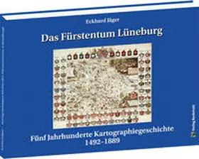 Jäger |  Das Fürstentum Lüneburg | Buch |  Sack Fachmedien