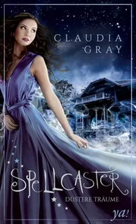Gray | Spellcaster - Düstere Träume | Buch | 978-3-95967-009-8 | www2.sack.de