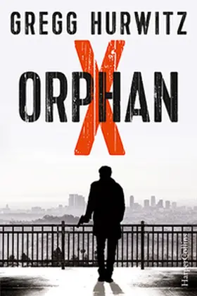 Hurwitz |  Orphan X | Buch |  Sack Fachmedien