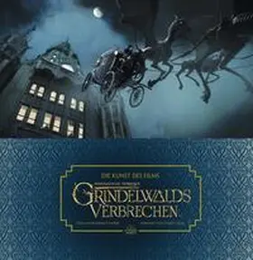 Power |  Die Kunst des Films Phantastische Tierwesen: Grindelwalds Verbrechen | Buch |  Sack Fachmedien
