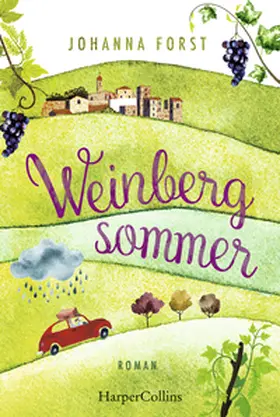 Forst | Weinbergsommer | Buch | 978-3-95967-424-9 | www2.sack.de