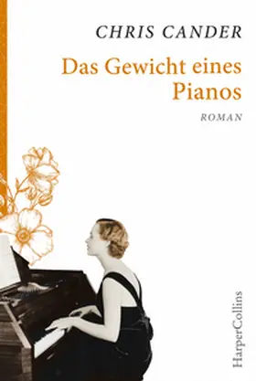 Cander |  Das Gewicht eines Pianos | Buch |  Sack Fachmedien