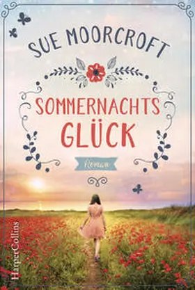Moorcroft | Sommernachtsglück | Buch | 978-3-95967-446-1 | www2.sack.de