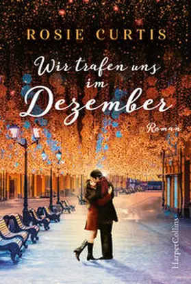 Curtis |  Wir trafen uns im Dezember | Buch |  Sack Fachmedien