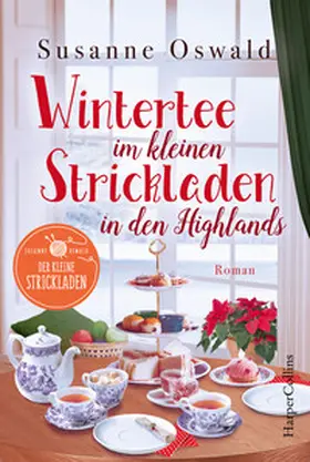Oswald | Wintertee im kleinen Strickladen in den Highlands | Buch | 978-3-95967-545-1 | sack.de