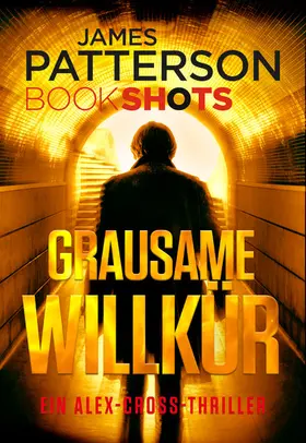 Patterson |  Grausame Willkür | eBook | Sack Fachmedien