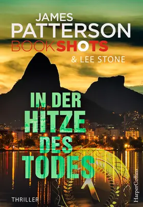 Patterson |  In der Hitze des Todes | eBook | Sack Fachmedien
