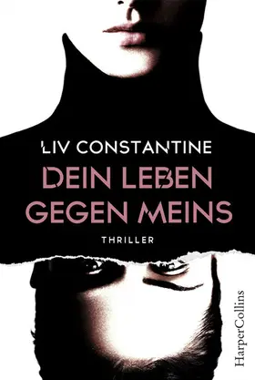Constantine |  Dein Leben gegen meins | eBook | Sack Fachmedien