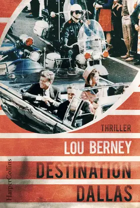 Berney |  Destination Dallas | eBook | Sack Fachmedien