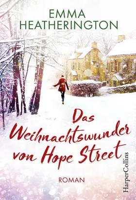 Heatherington |  Das Weihnachtswunder von Hope Street | eBook | Sack Fachmedien