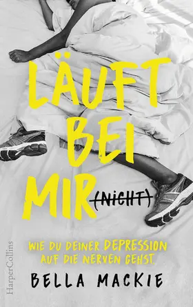 Mackie |  Läuft bei mir (nicht) - Wie du deiner Depression auf die Nerven gehst | eBook | Sack Fachmedien