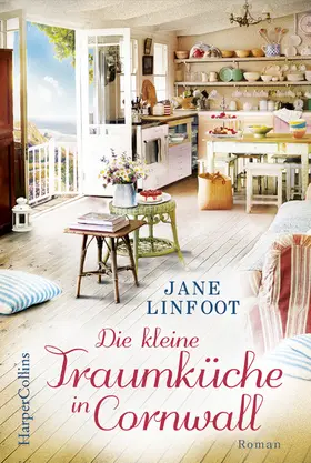 Linfoot |  Die kleine Traumküche in Cornwall | eBook | Sack Fachmedien