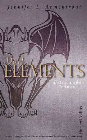 Armentrout |  Dark Elements - Bittersüße Tränen | eBook | Sack Fachmedien