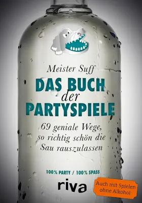 Suff |  Das Buch der Partyspiele | eBook | Sack Fachmedien