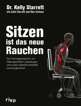 Starrett / Cordoza |  Sitzen ist das neue Rauchen | eBook | Sack Fachmedien