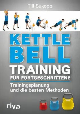 Sukopp | Kettlebell-Training für Fortgeschrittene | E-Book | sack.de