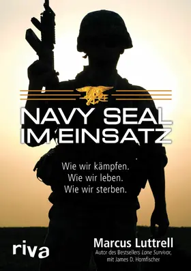 Luttrell / Hornfischer | Navy SEAL im Einsatz | E-Book | sack.de