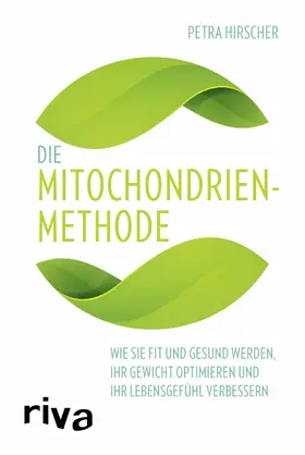 Hirscher | Die Mitochondrien-Methode | E-Book | www2.sack.de