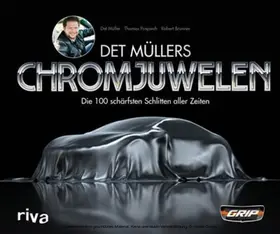 Mueller / Pospiech / Brunner |  Det Müllers Chromjuwelen | eBook | Sack Fachmedien