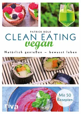 Bolk |  Clean Eating vegan | eBook | Sack Fachmedien