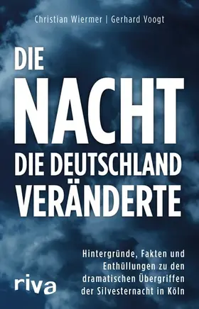 Voogt / Wiermer |  Die Nacht, die Deutschland veränderte | eBook | Sack Fachmedien