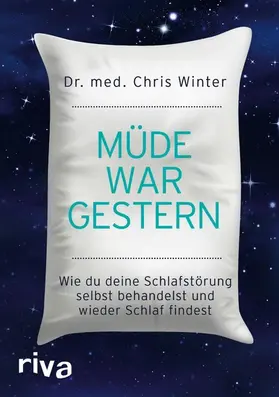 Winter |  Müde war gestern | eBook | Sack Fachmedien