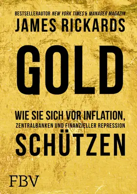 Rickards |  Gold | Buch |  Sack Fachmedien