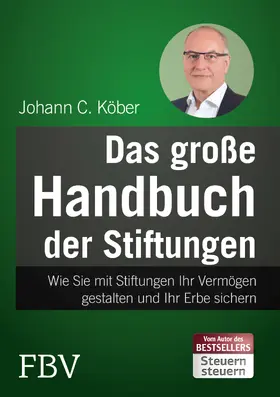 Köber |  Das große Handbuch der Stiftungen | Buch |  Sack Fachmedien