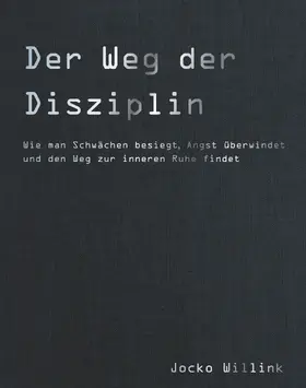 Willink |  Der Weg der Disziplin | Buch |  Sack Fachmedien